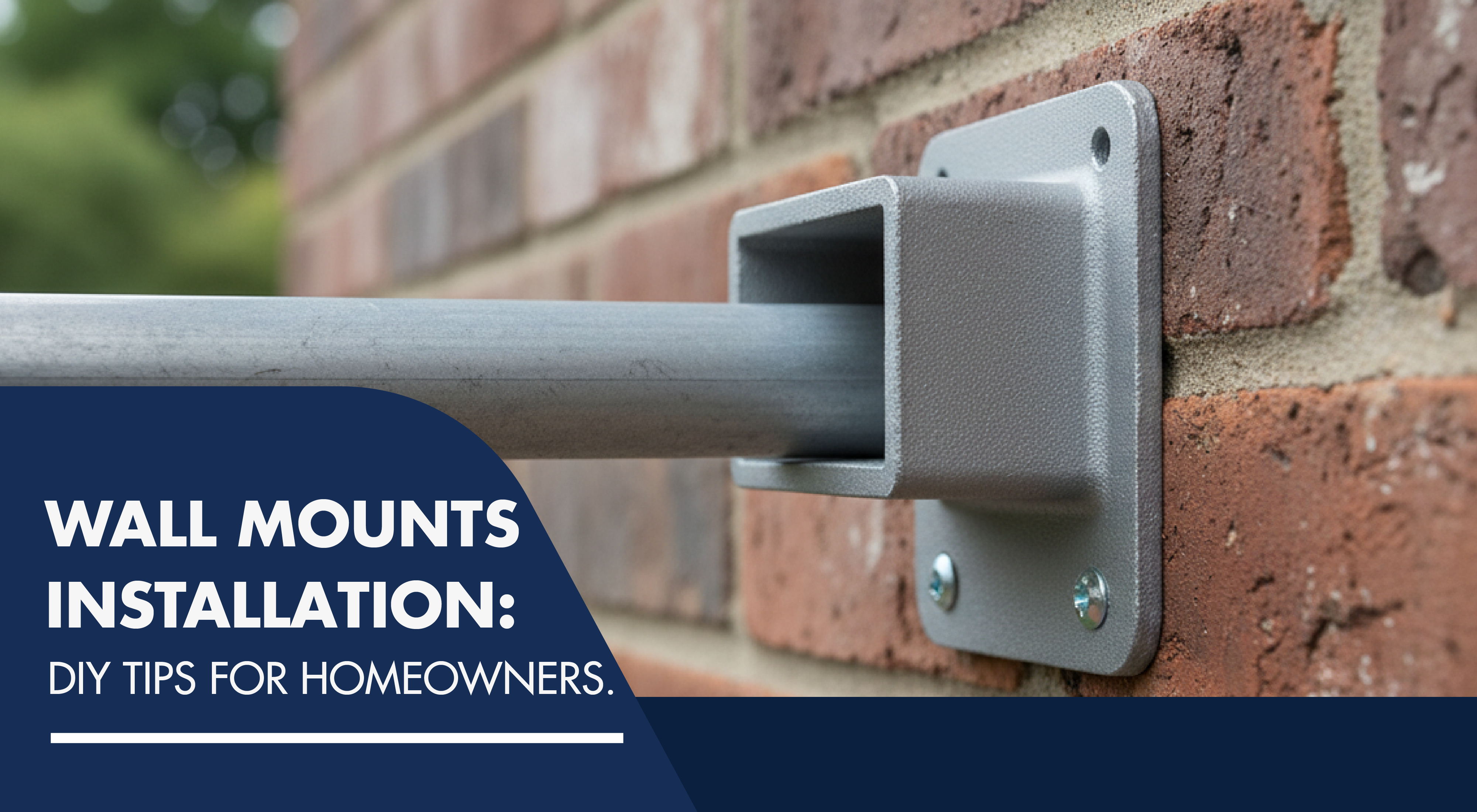 Wall Mounts Installation: DIY Tips for Homeowners